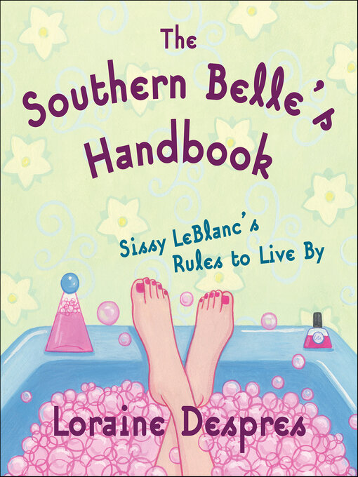 Title details for The Southern Belle's Handbook by Loraine Despres - Wait list